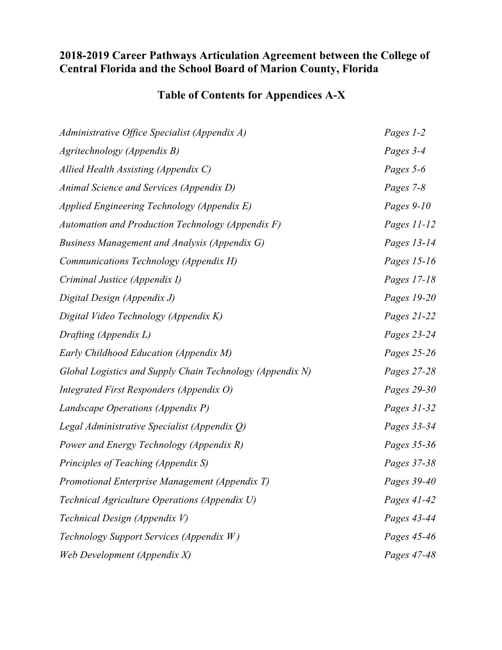 2018-2019 Career Pathways Articulation Agreement Between the College of Central Florida and the School Board of Marion County, Florida