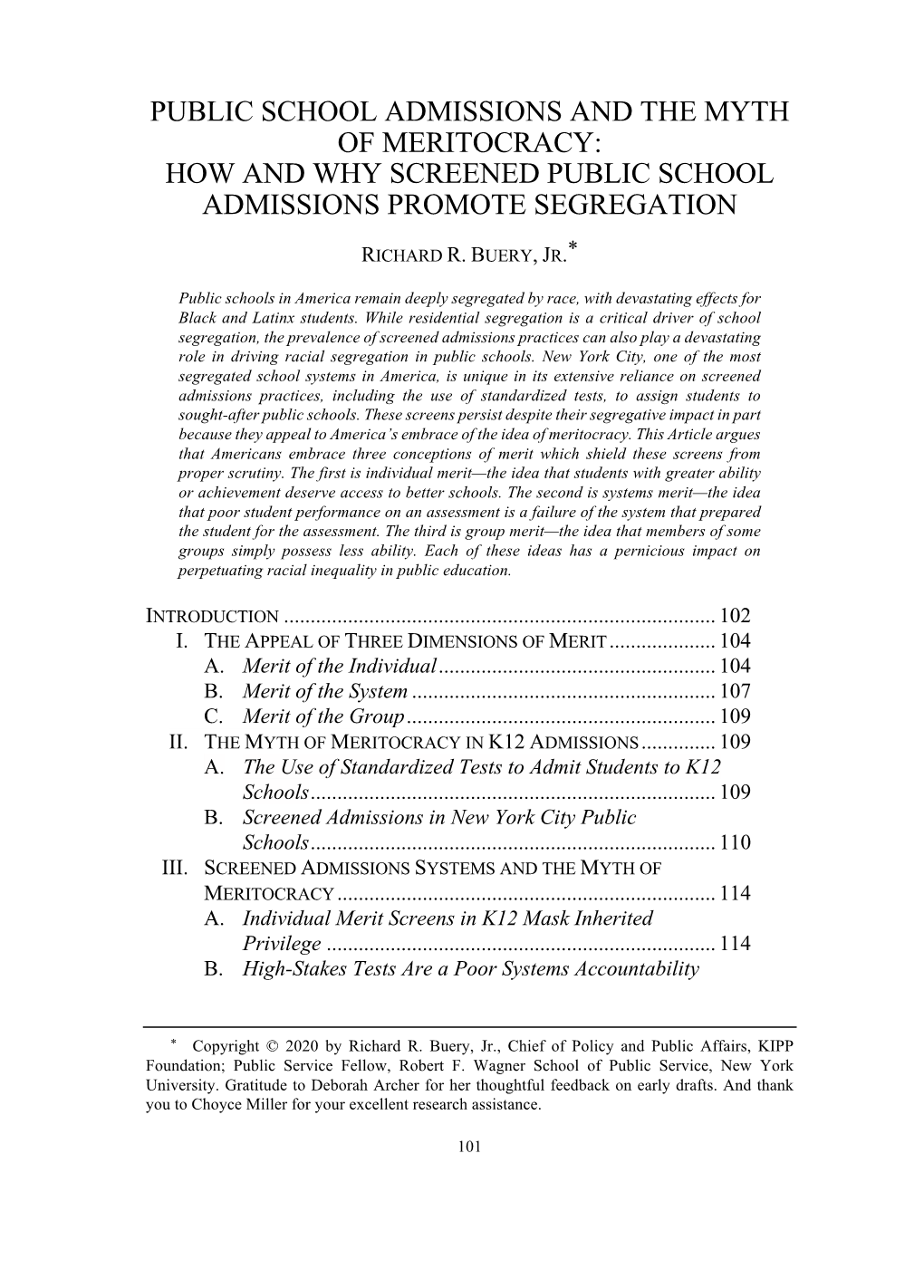 Public School Admissions and the Myth of Meritocracy: How and Why Screened Public School Admissions Promote Segregation