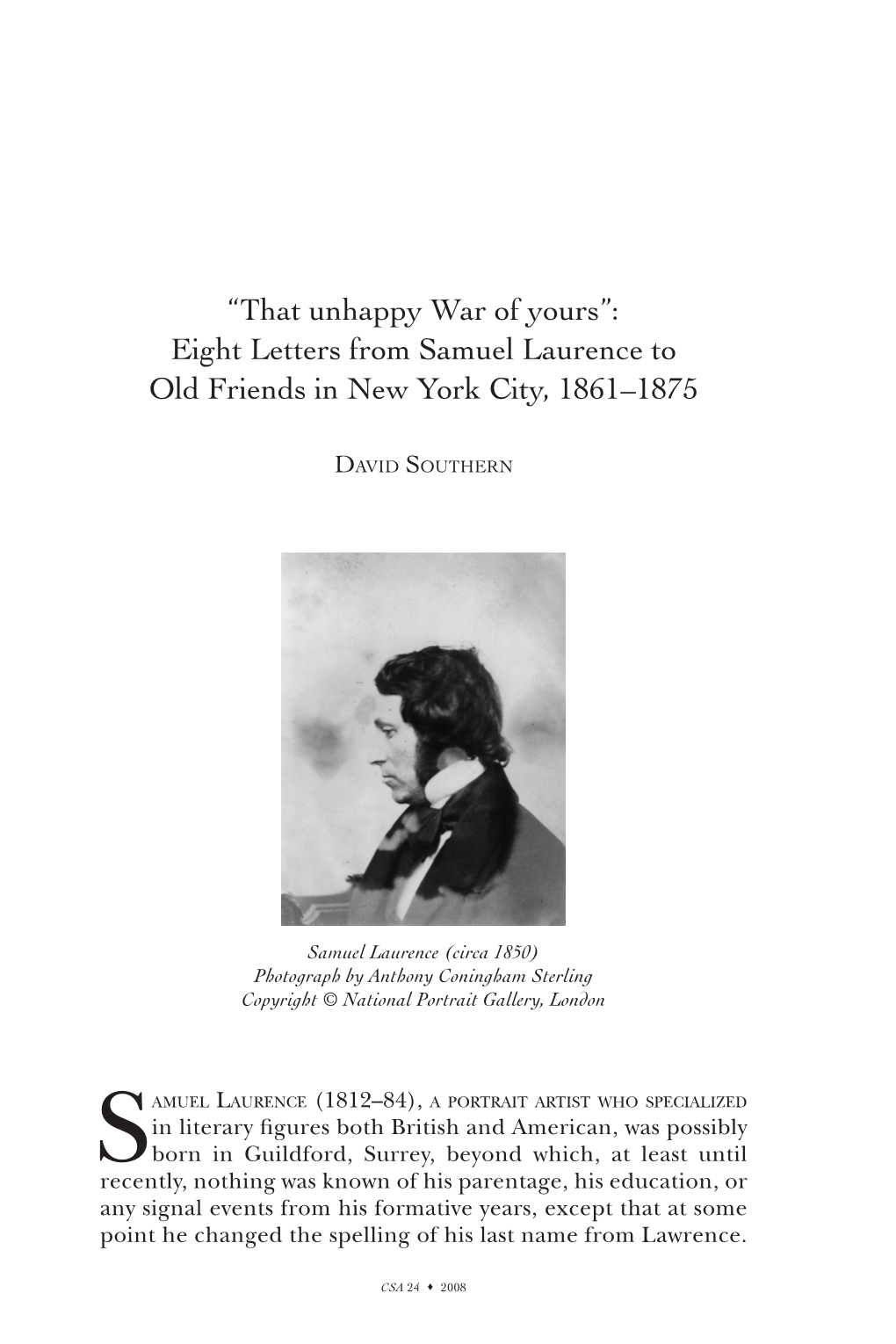 “That Unhappy War of Yours”: Eight Letters from Samuel Laurence to Old Friends in New York City, 1861–1875