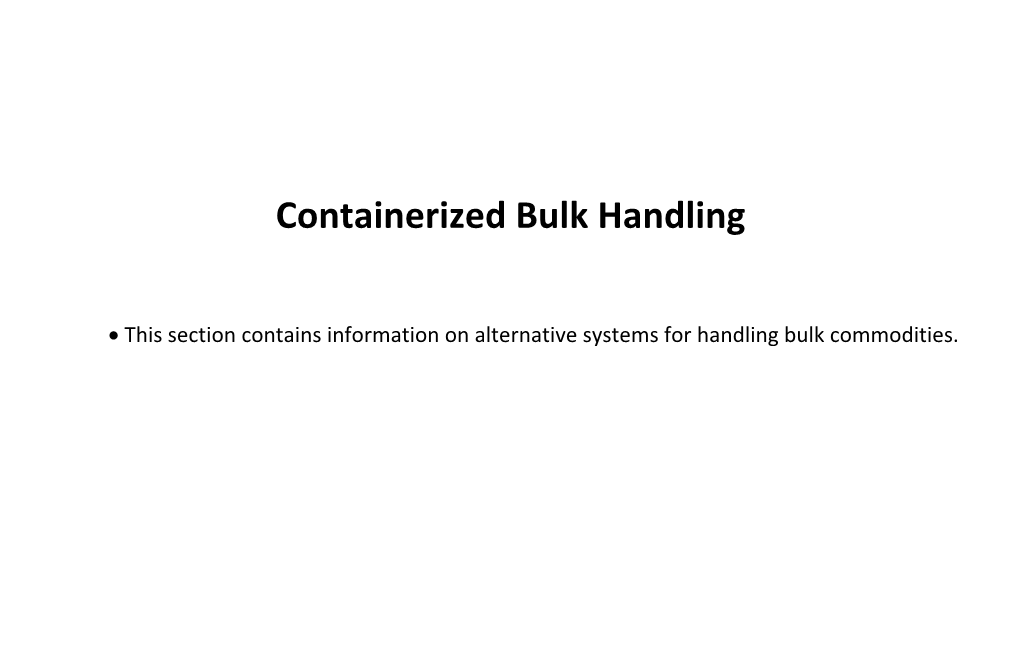 Containerized Bulk Handling