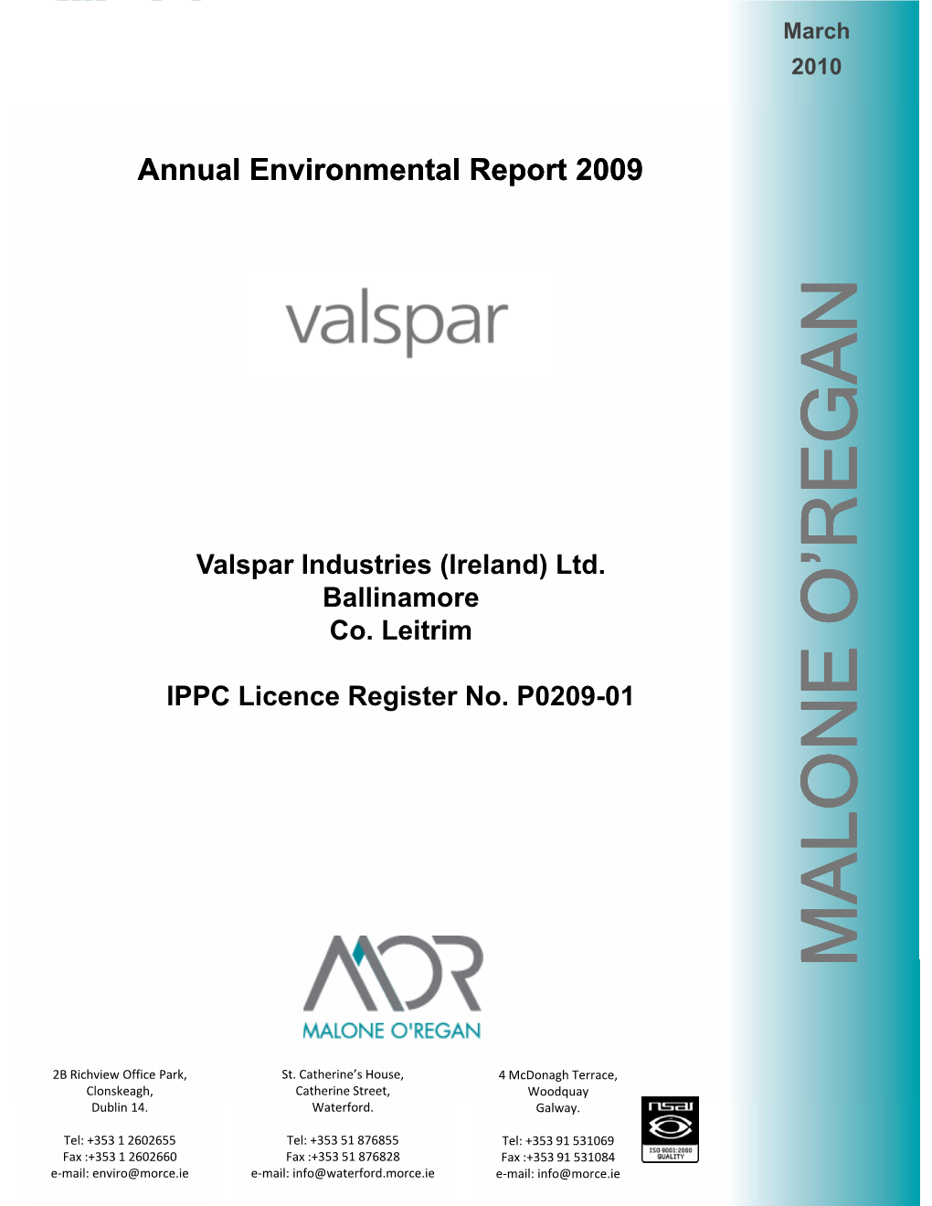 Annual Environmental Report 2009 an G E R R Valspar Industries (Ireland) Ltd