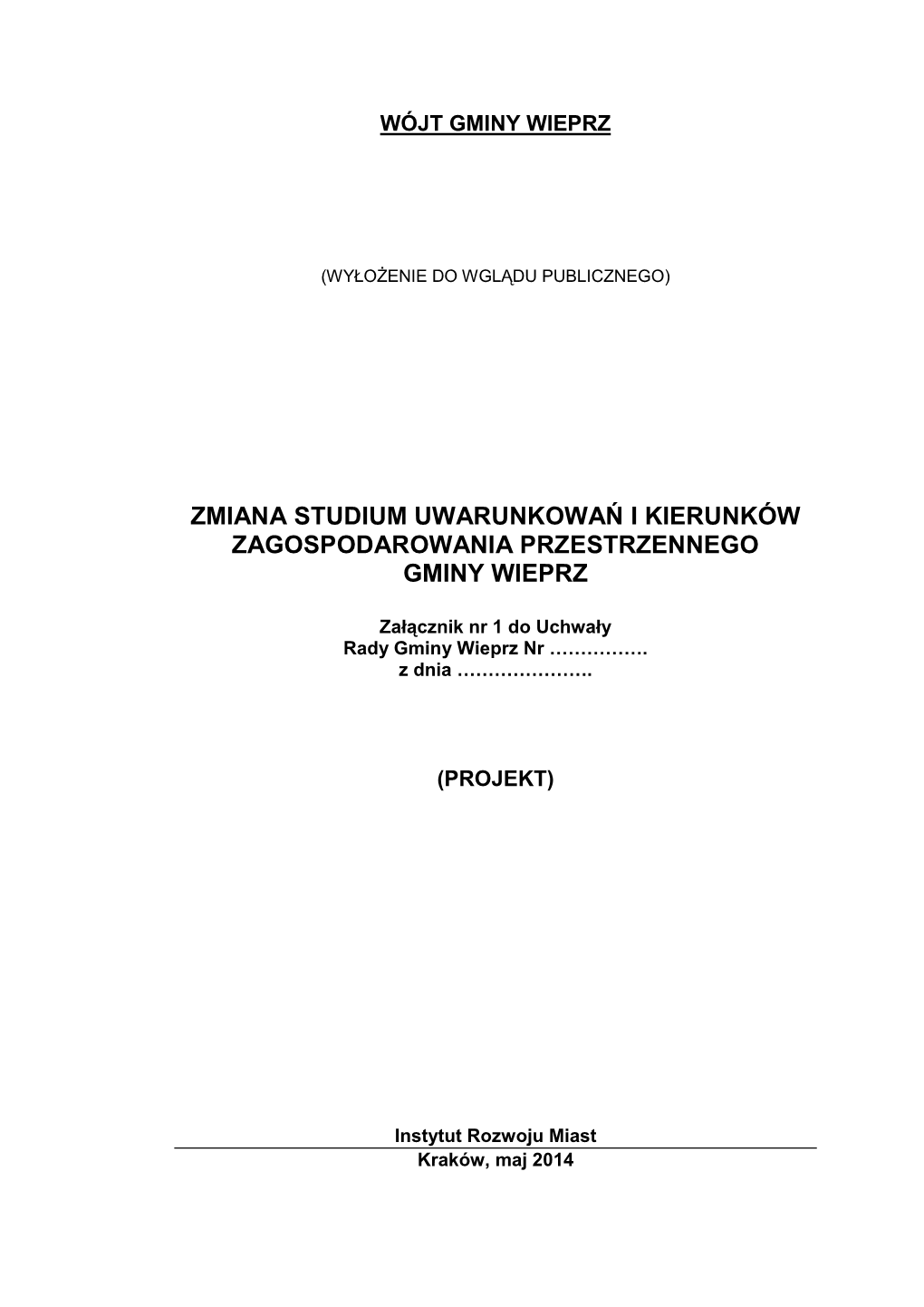 Zmiana Studium Uwarunkowań I Kierunków Zagospodarowania Przestrzennego Gminy Wieprz