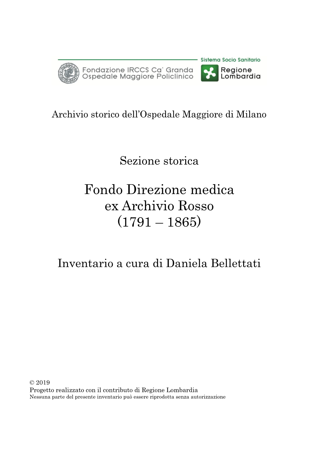 Fondo Direzione Medica Ex Archivio Rosso (1791 – 1865)