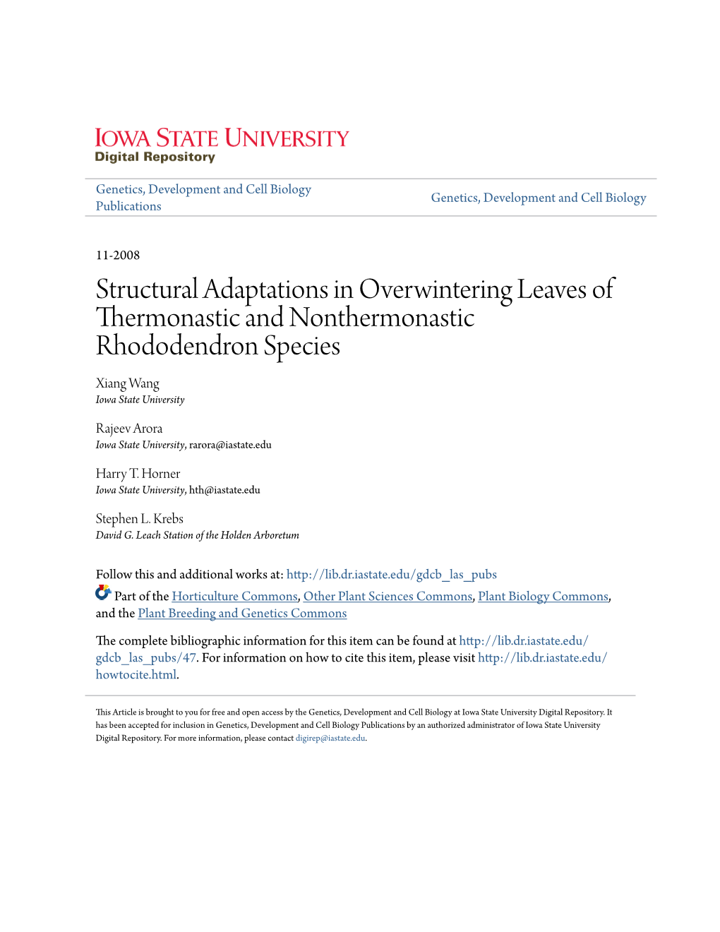 Structural Adaptations in Overwintering Leaves of Thermonastic and Nonthermonastic Rhododendron Species Xiang Wang Iowa State University