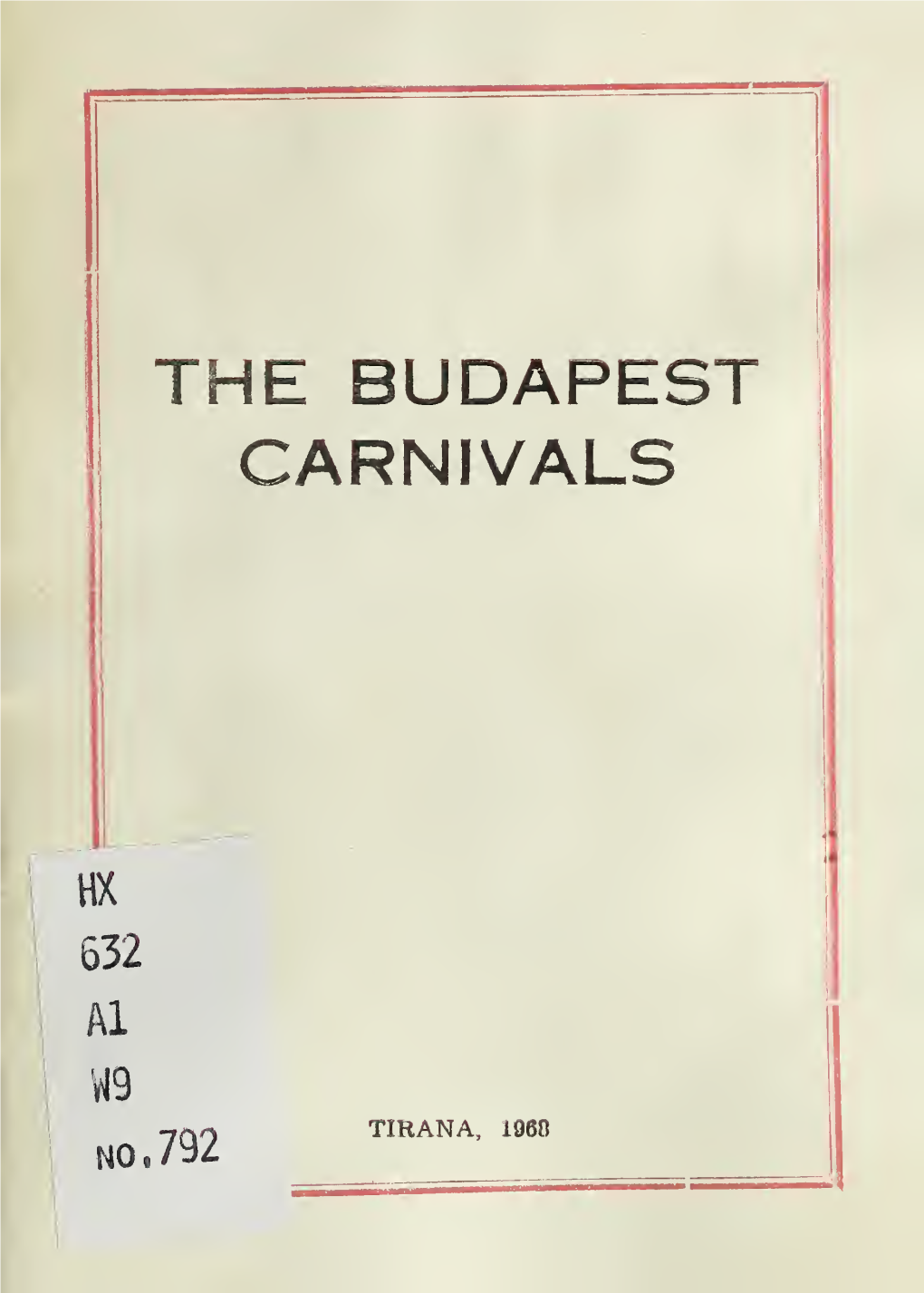 The Budapest Carnivals