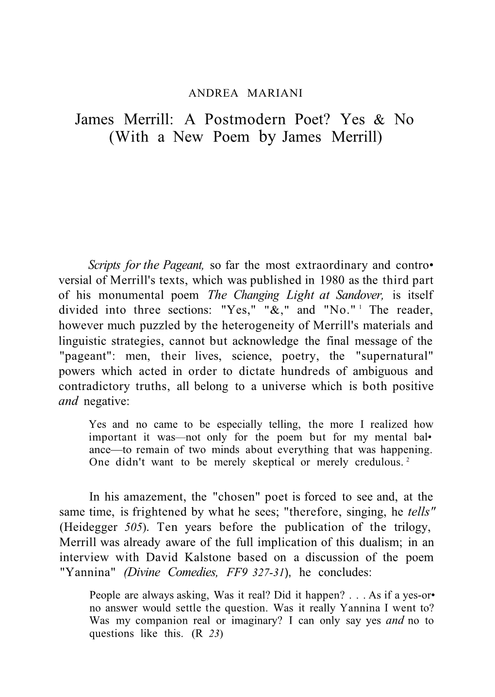 James Merrill: a Postmodern Poet? Yes & No (With a New Poem by James Merrill)