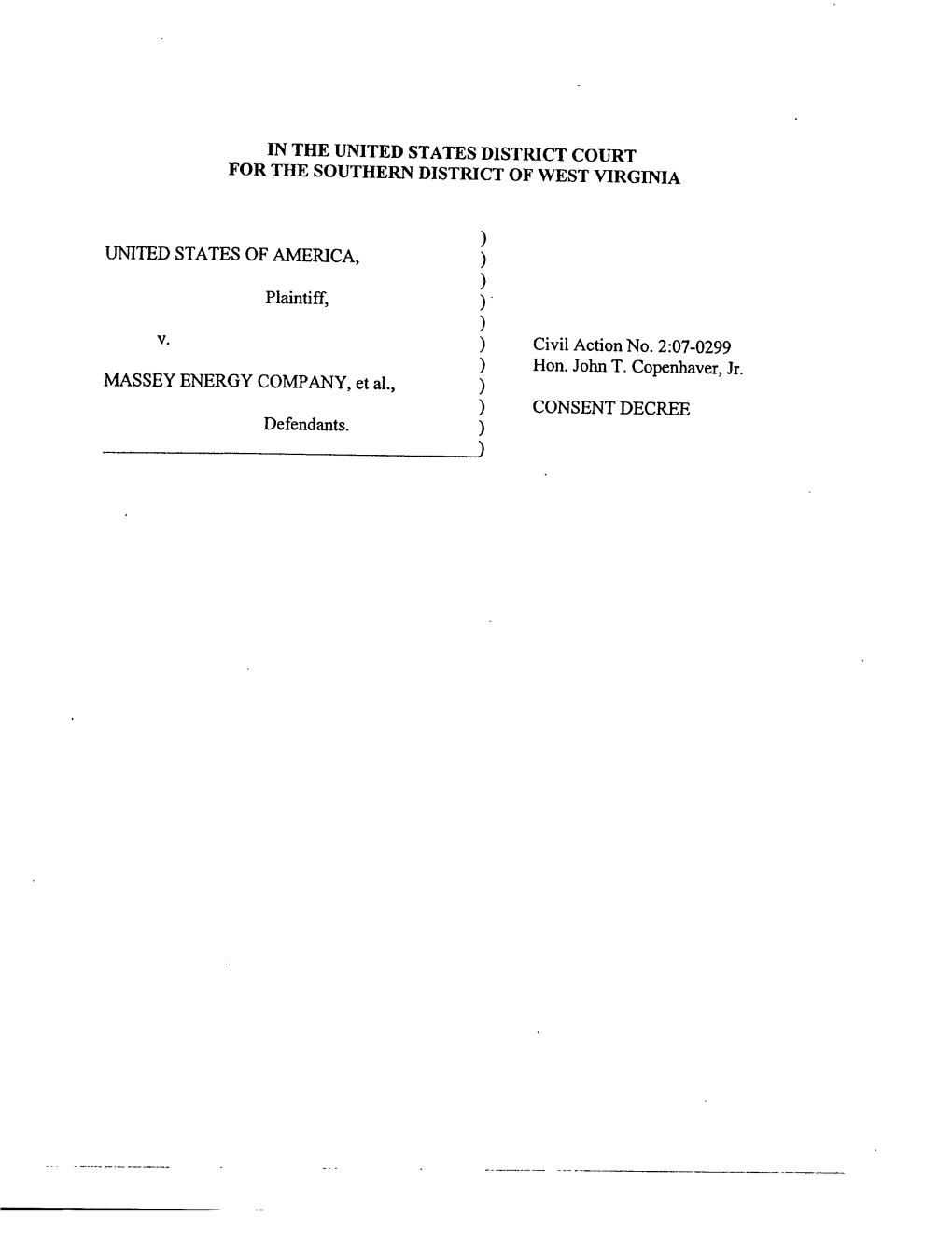 Consent Decree: United States of America V. Massey Energy Company, Et Al., Civil Action No. 2:07-0299