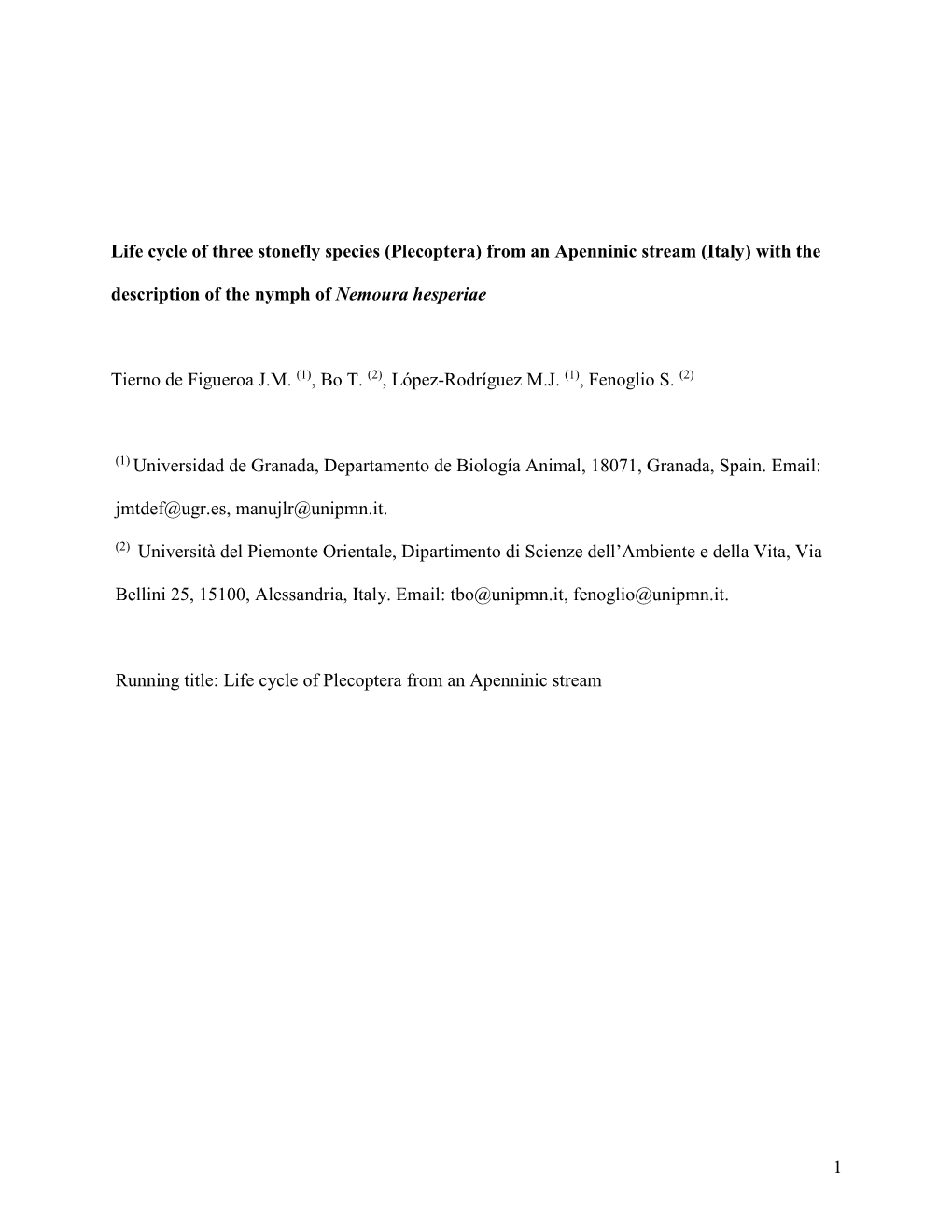 Life Cycle of Three Stonefly Species (Plecoptera) from an Apenninic Stream (Italy) with the Description of the Nymph of Nemoura Hesperiae