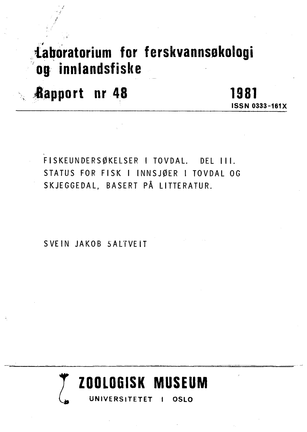 Og Innlandsfiske .Gapport Nr 48 1981 ISSN 0333-161X