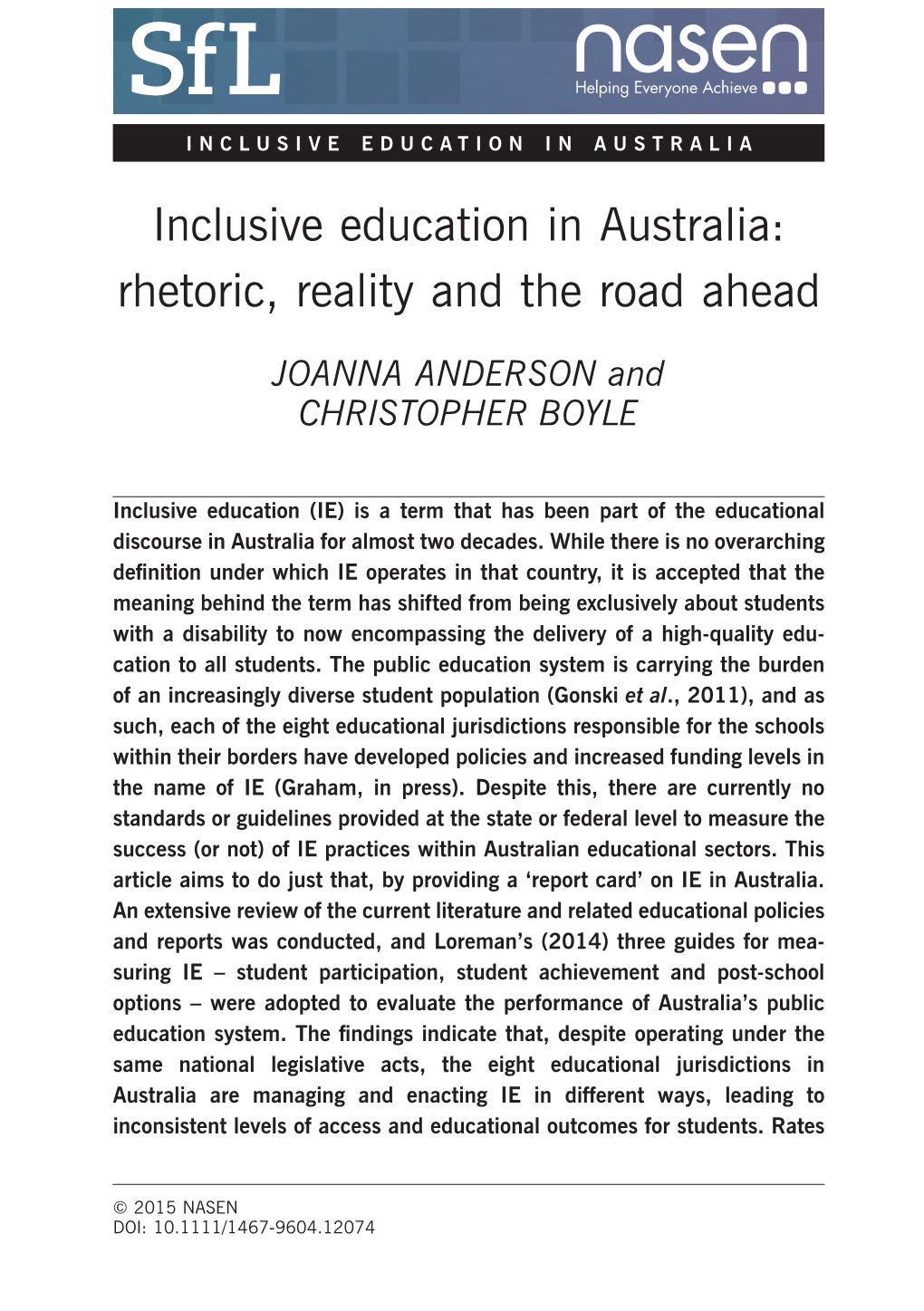 Inclusive Education in Australia: Rhetoric, Reality and the Road Ahead