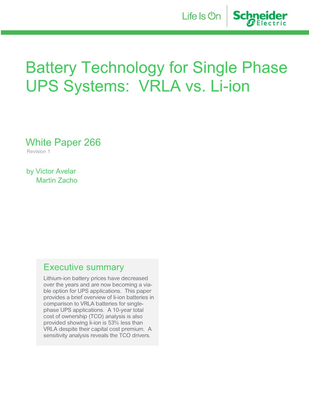 Battery Technology for Single Phase UPS Systems: VRLA Vs. Li-Ion