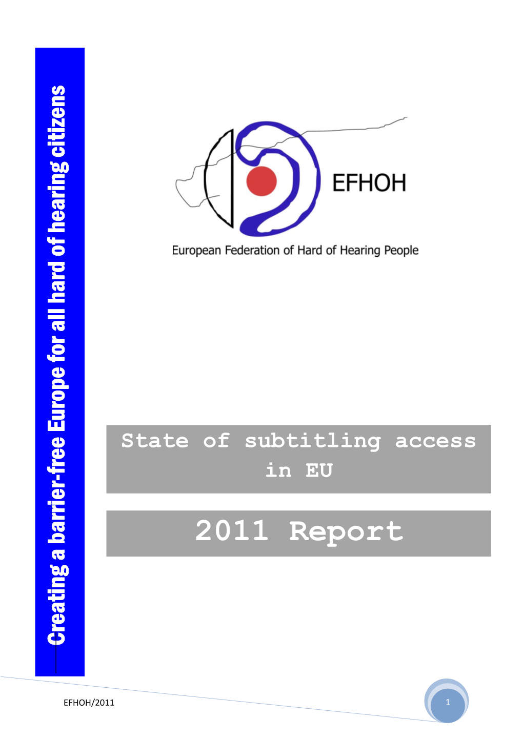 State of Subtitling 2011 Report