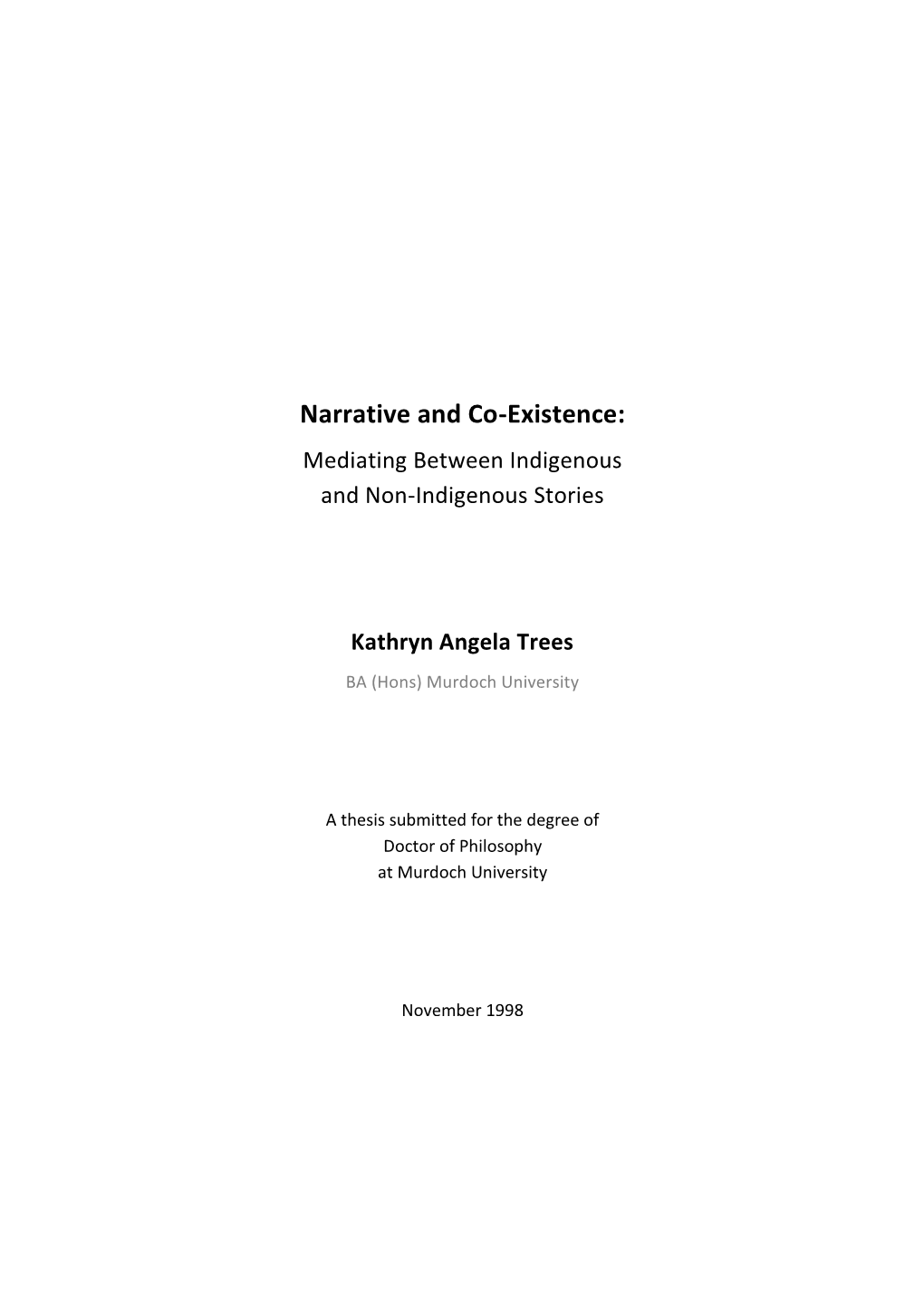 Narrative and Co-Existence: Mediating Between Indigenous and Non-Indigenous Stories