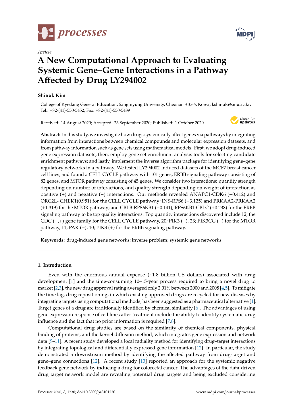 A New Computational Approach to Evaluating Systemic Gene–Gene Interactions in a Pathway Aﬀected by Drug LY294002