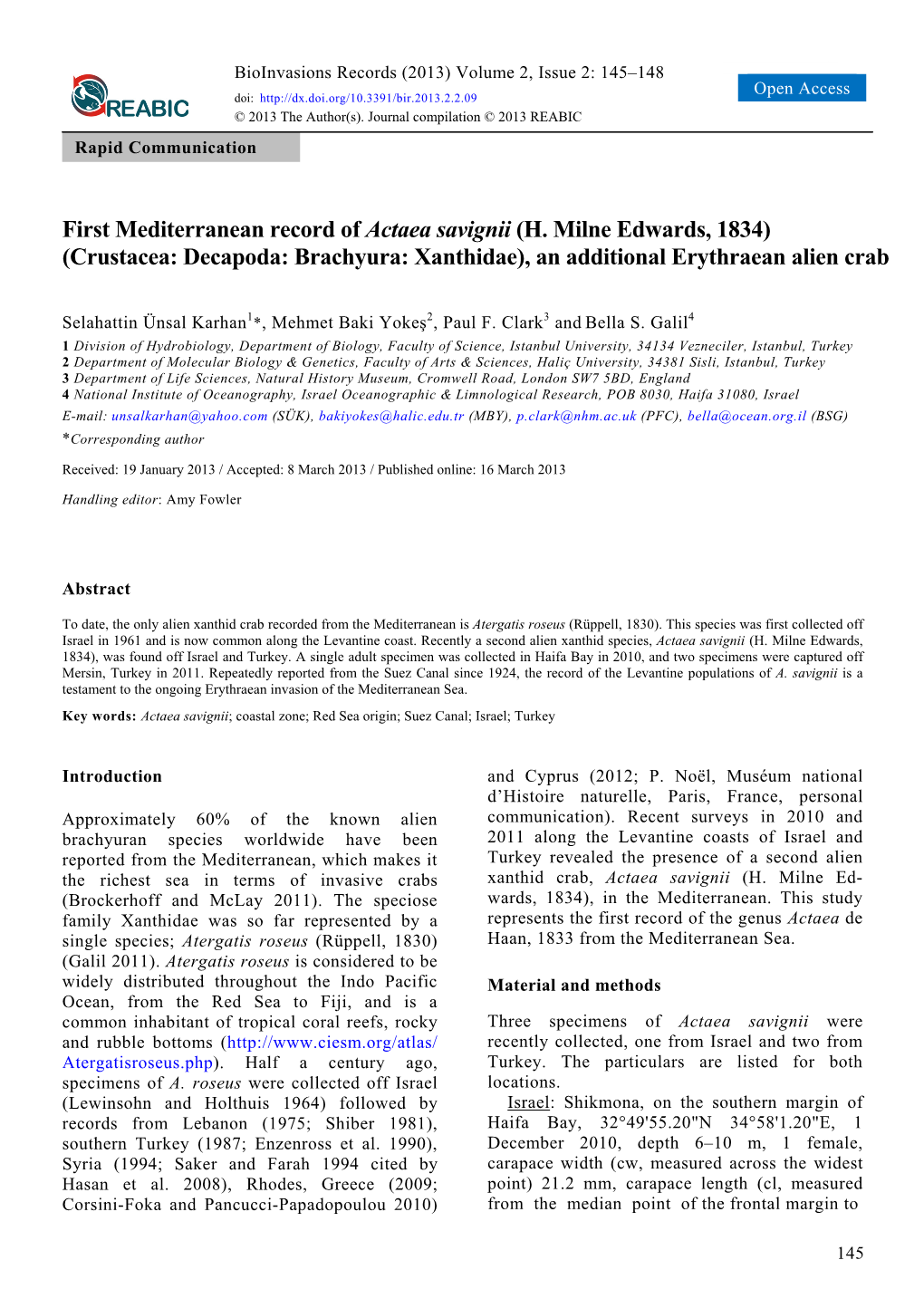 First Mediterranean Record of Actaea Savignii (H. Milne Edwards, 1834) (Crustacea: Decapoda: Brachyura: Xanthidae), an Additional Erythraean Alien Crab