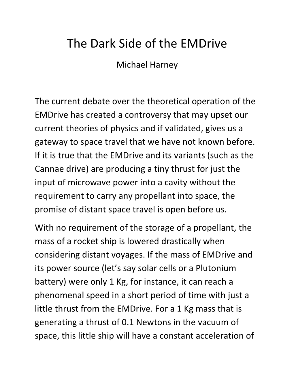 The Dark Side of the Emdrive