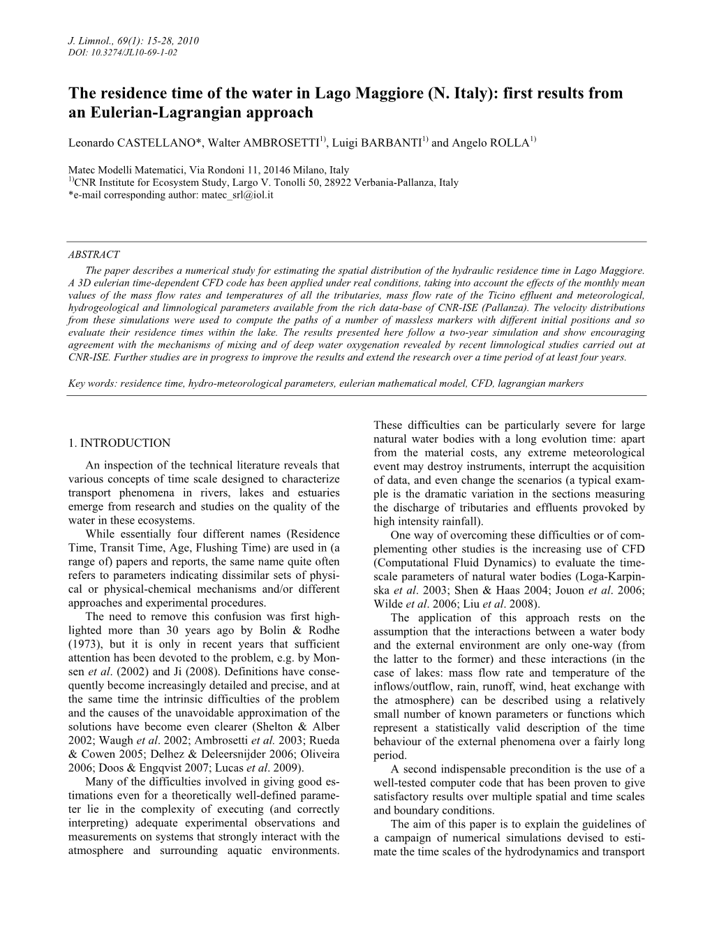 The Residence Time of the Water in Lago Maggiore (N. Italy): First Results from an Eulerian-Lagrangian Approach