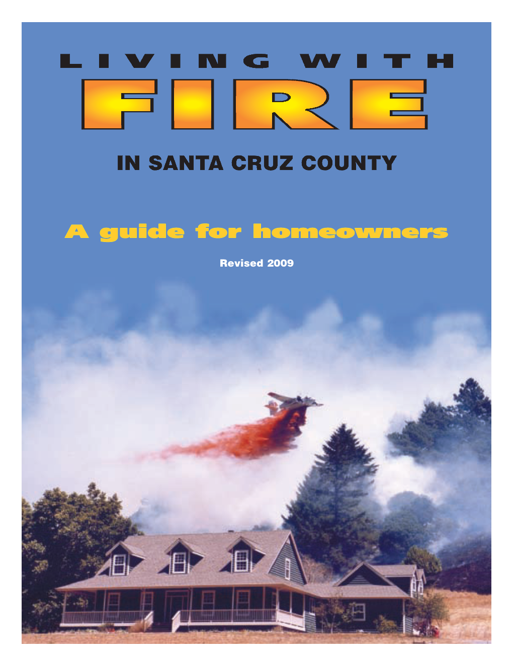 Living with Fire in Santa Cruz County