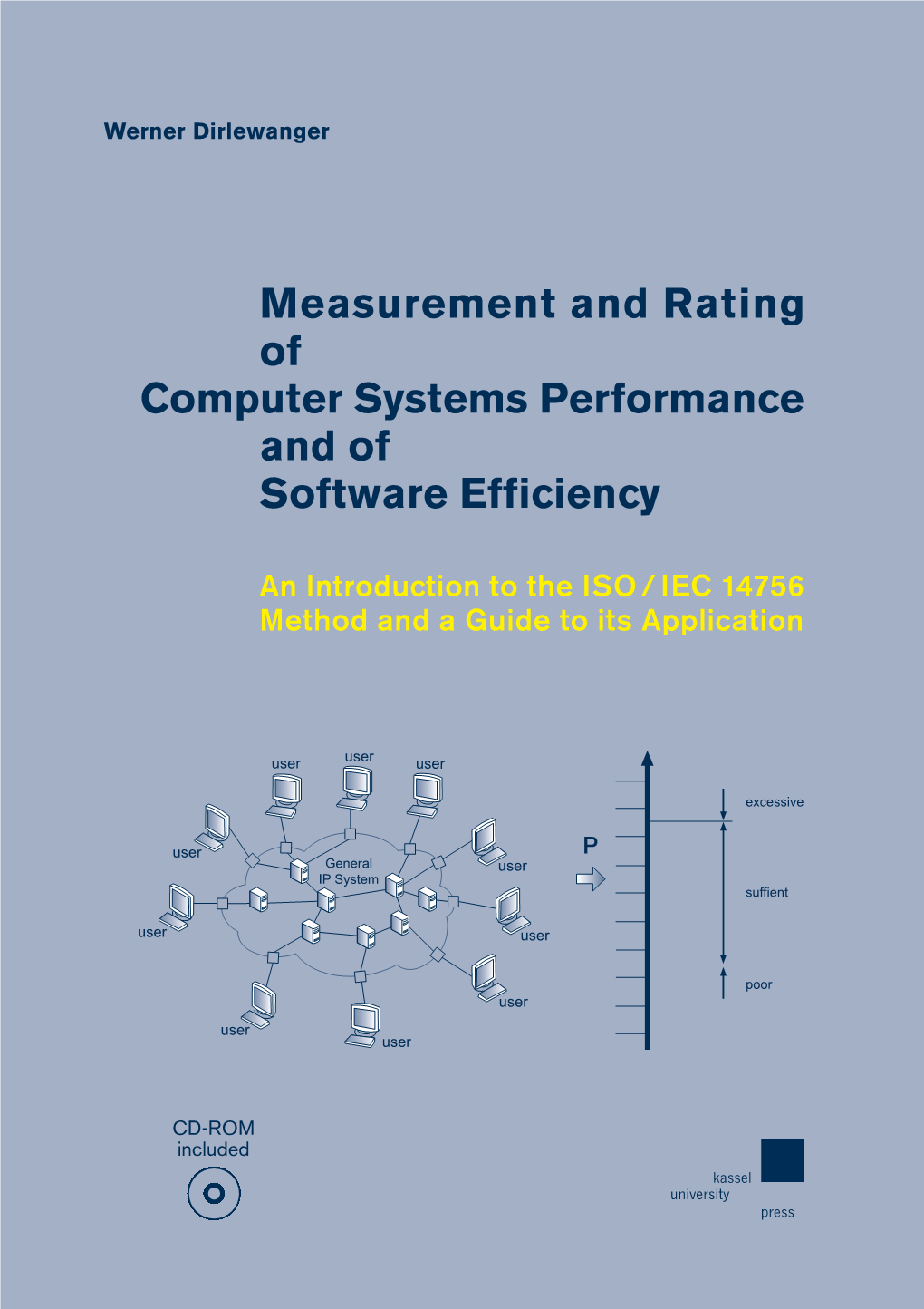 Measurement and Rating of Computer Systems Performance