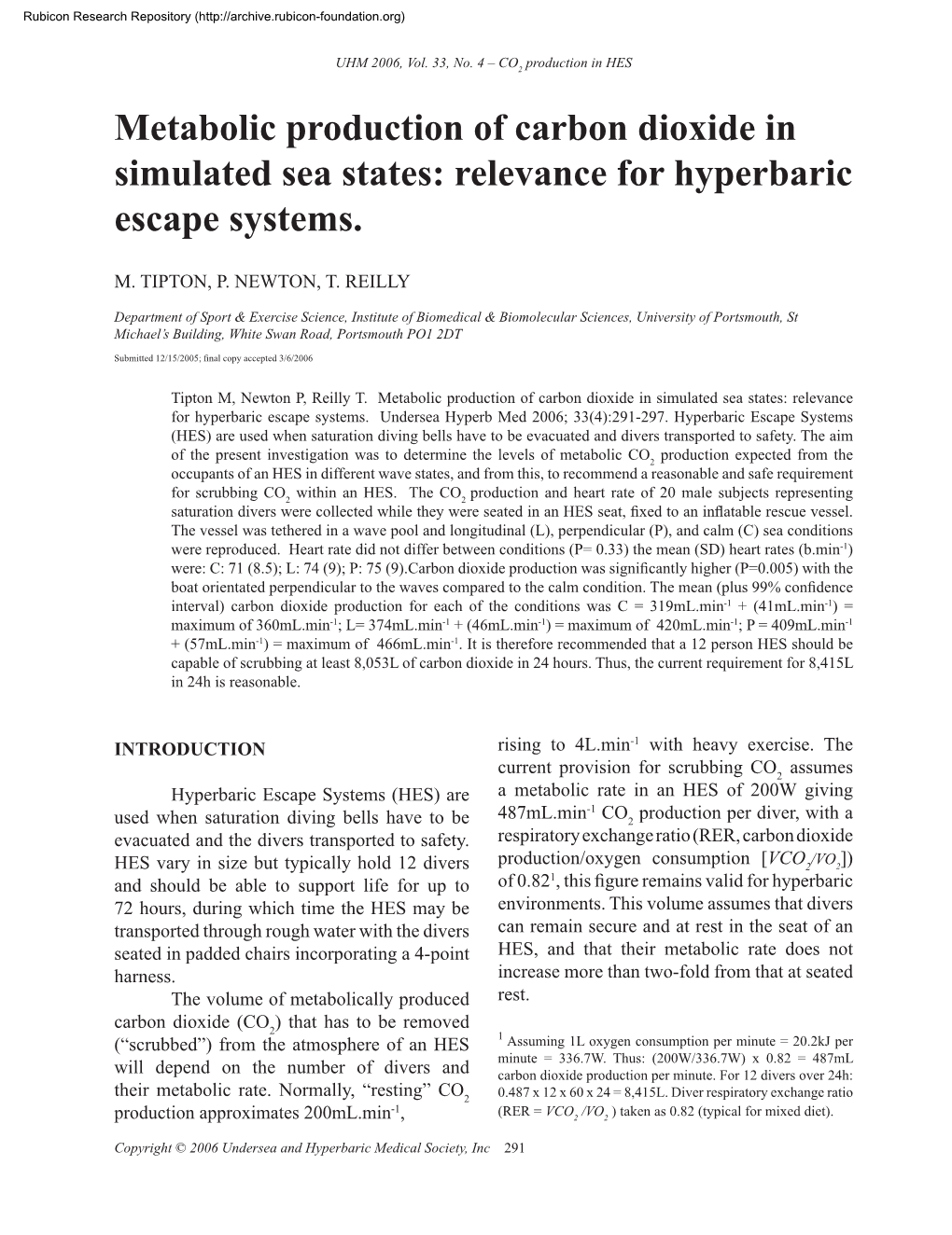 Metabolic Production of Carbon Dioxide in Simulated Sea States: Relevance for Hyperbaric Escape Systems