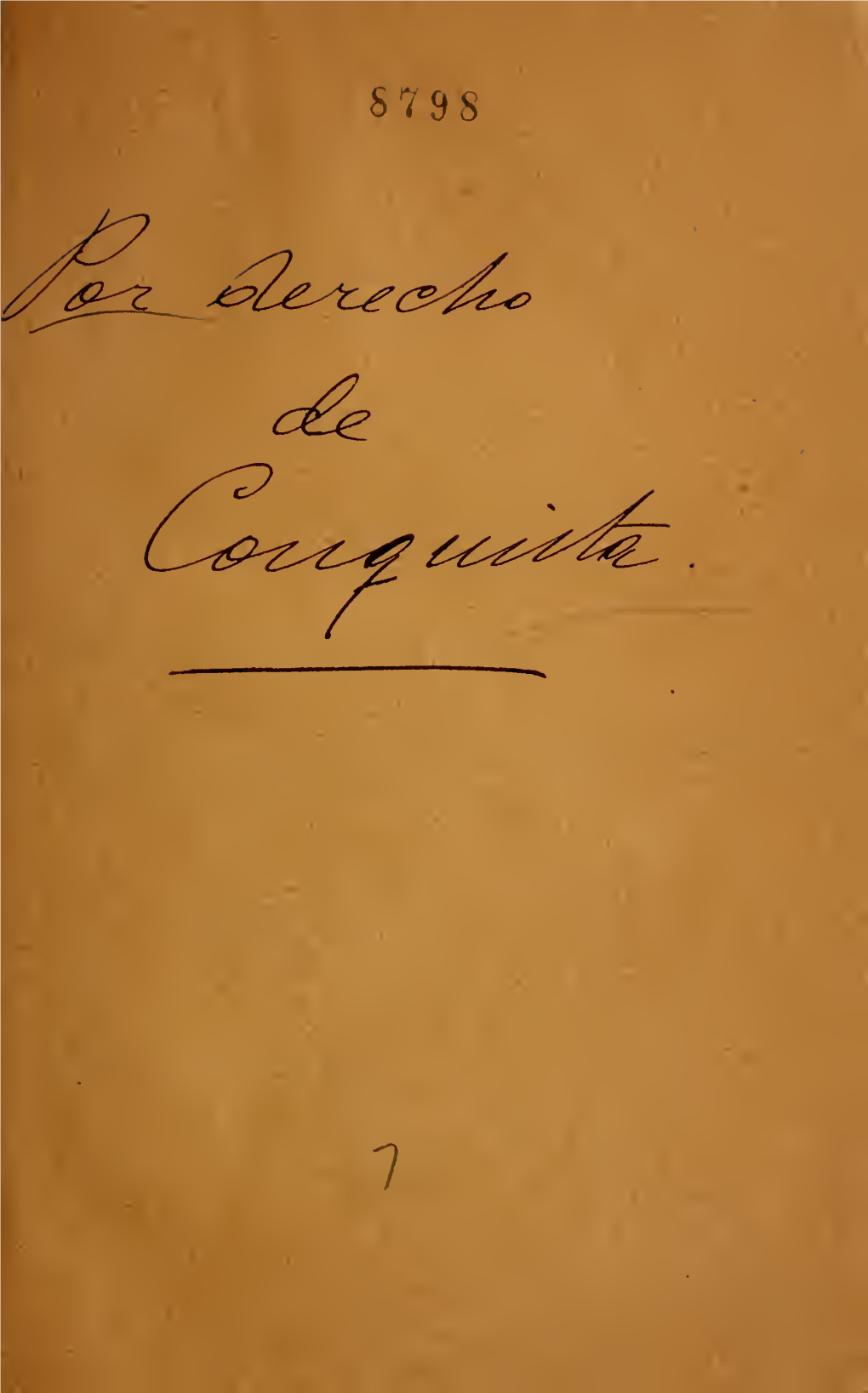 Por Derecho De Conquista : Comedia En Tres Actos