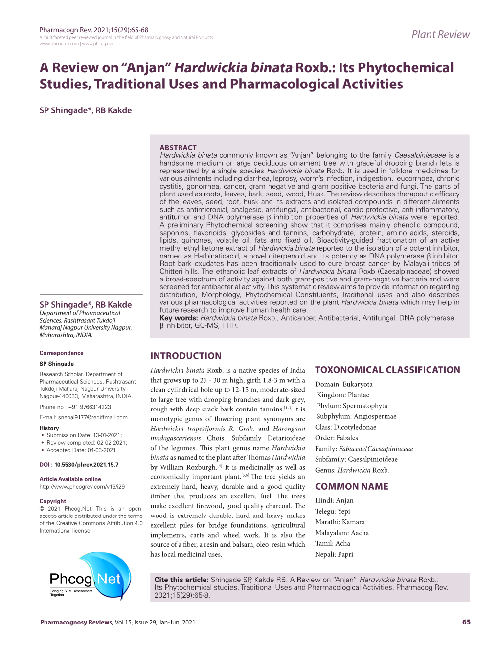 “Anjan” Hardwickia Binata Roxb.: Its Phytochemical Studies, Traditional Uses and Pharmacological Activities