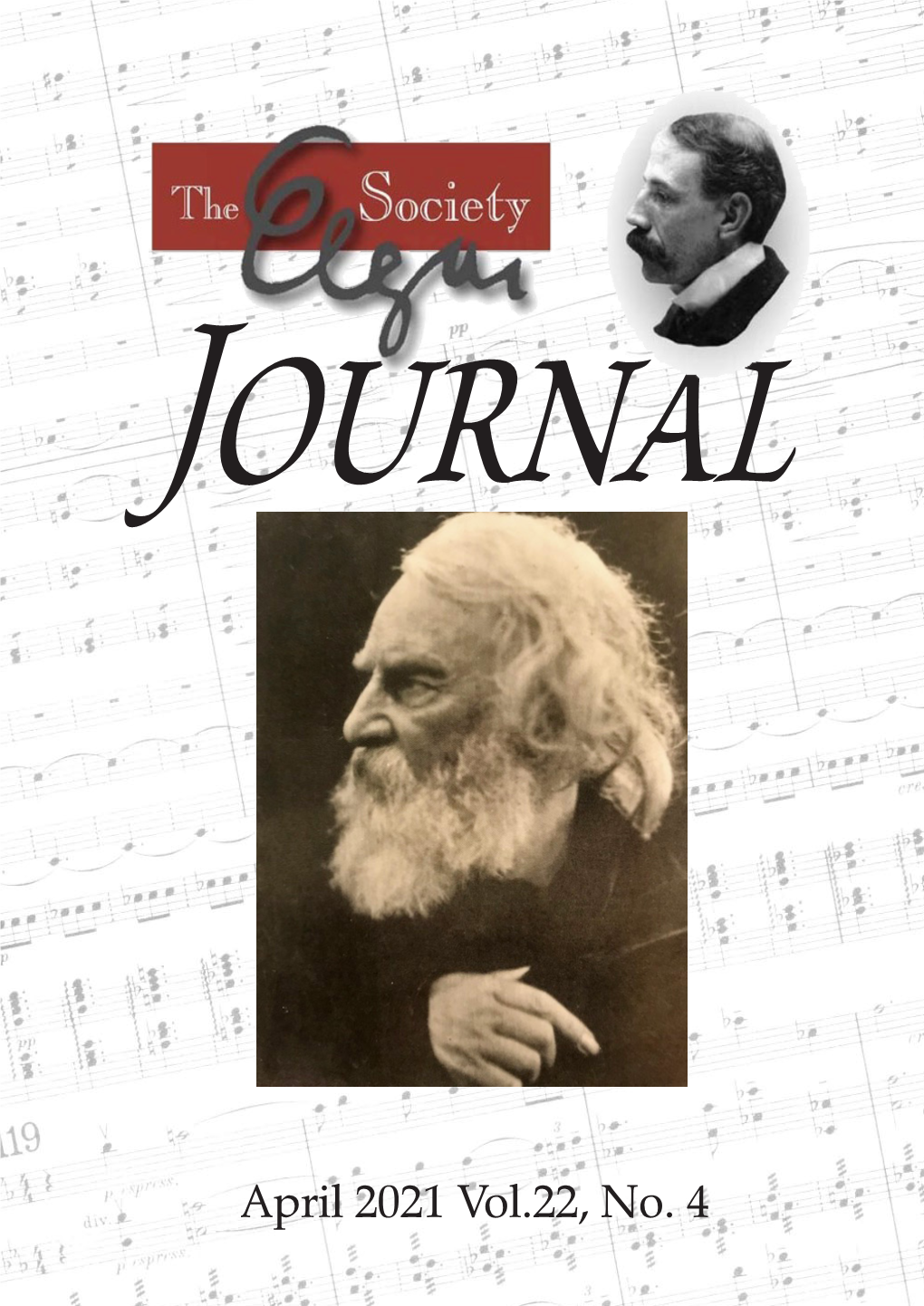 April 2021 Vol.22, No. 4 the Elgar Society Journal 37 Mapledene, Kemnal Road, Chislehurst, Kent, BR7 6LX Email: Journal@Elgar.Org