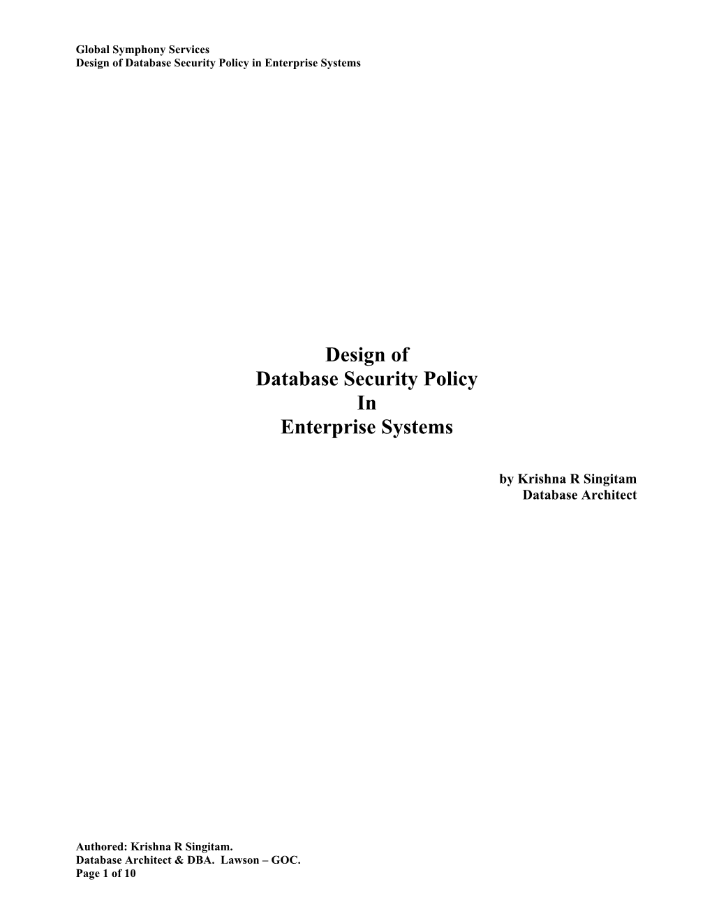 Design and Implement Database Security Policies in an Enterprise