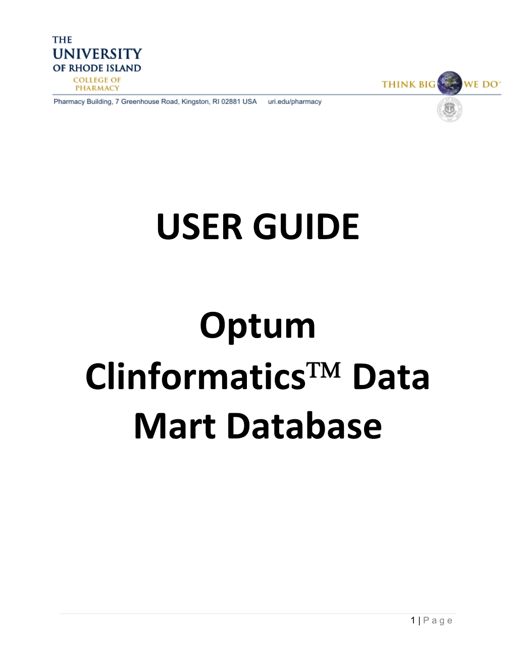 USER GUIDE Optum Clinformatics™ Data Mart Database