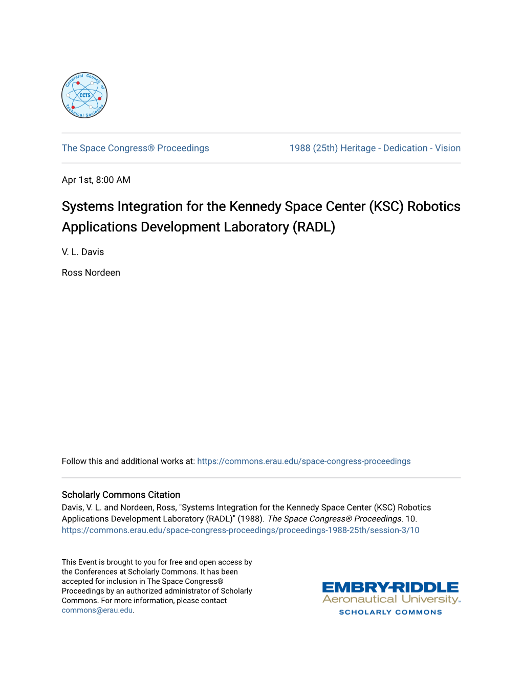 Systems Integration for the Kennedy Space Center (KSC) Robotics Applications Development Laboratory (RADL)