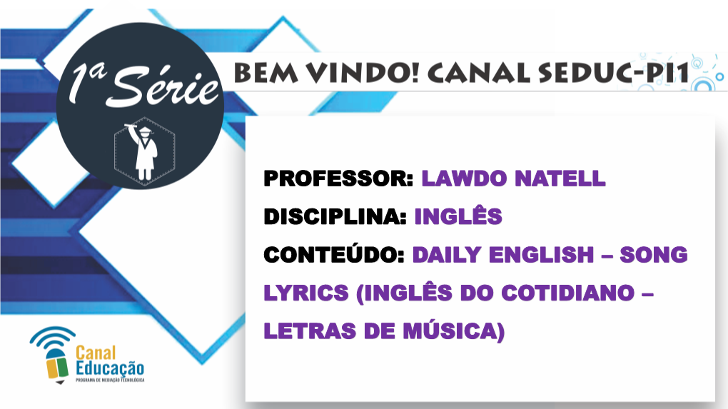 Inglês Do Cotidiano: Letras De Música