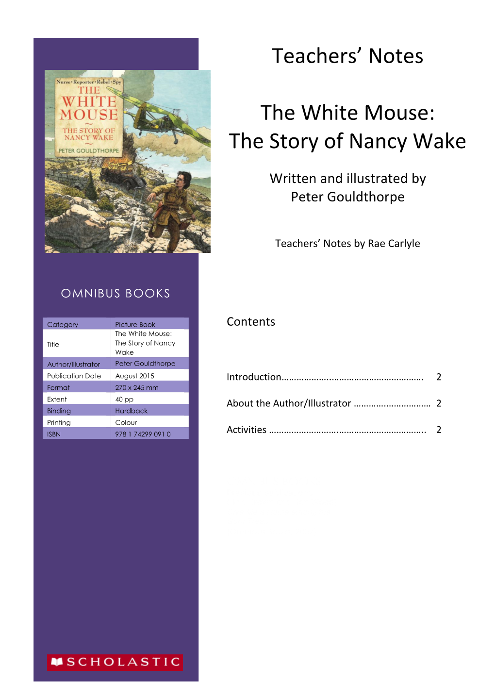 Teachers' Notes the White Mouse: the Story of Nancy Wake