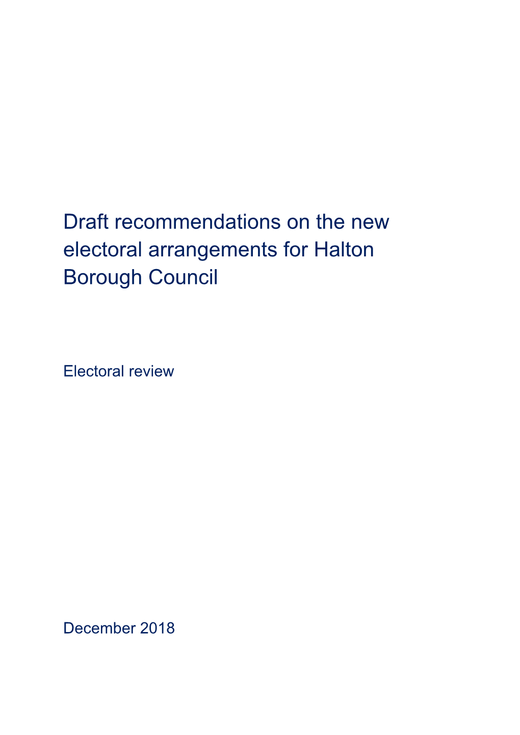 Draft Recommendations on the New Electoral Arrangements for Halton Borough Council