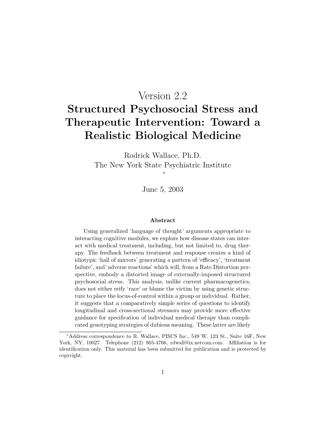 Version 2.2 Structured Psychosocial Stress and Therapeutic Intervention: Toward a Realistic Biological Medicine