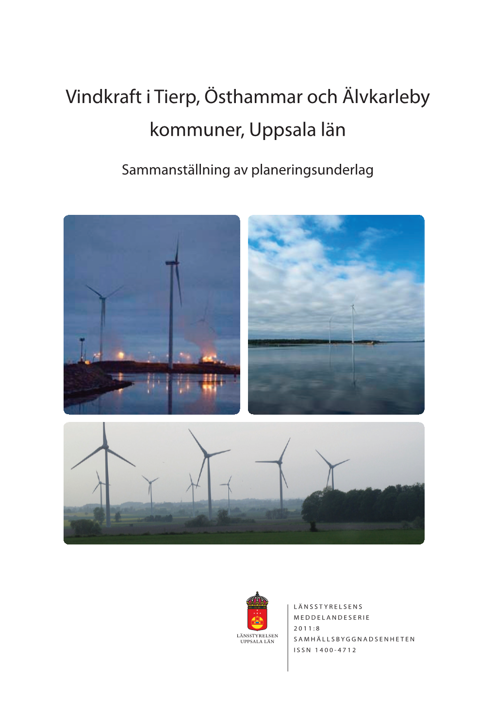 Vindkraft I Tierp, Östhammar Och Älvkarleby Kommuner, Uppsala Län