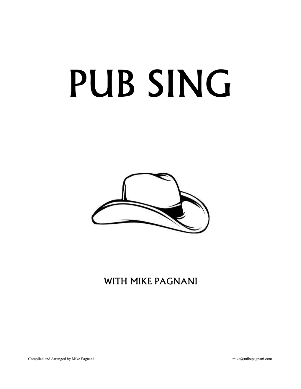 Pub Sing Book Compiled and Arranged by Mike