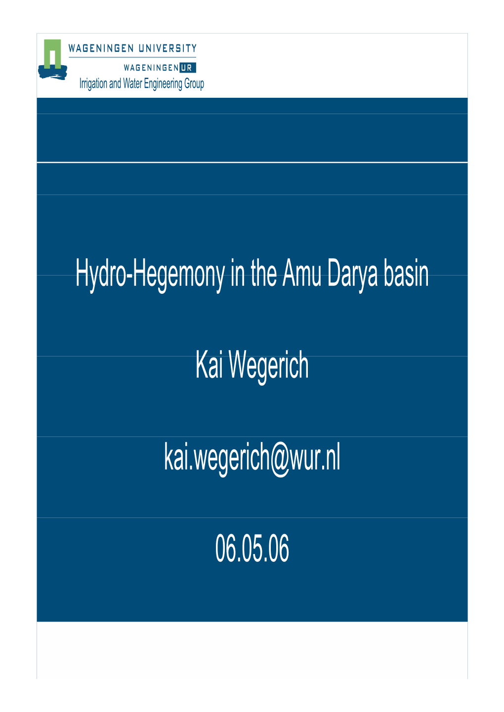 Wegerich – HH in Amu Darya