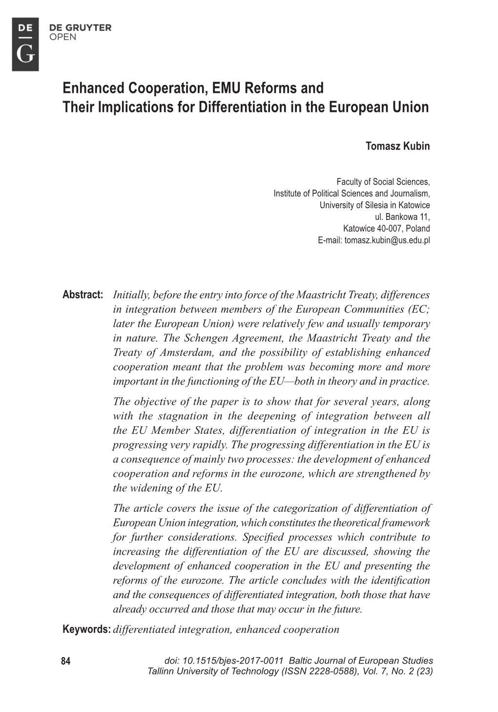 Enhanced Cooperation, EMU Reforms and Their Implications for Differentiation in the European Union ­­