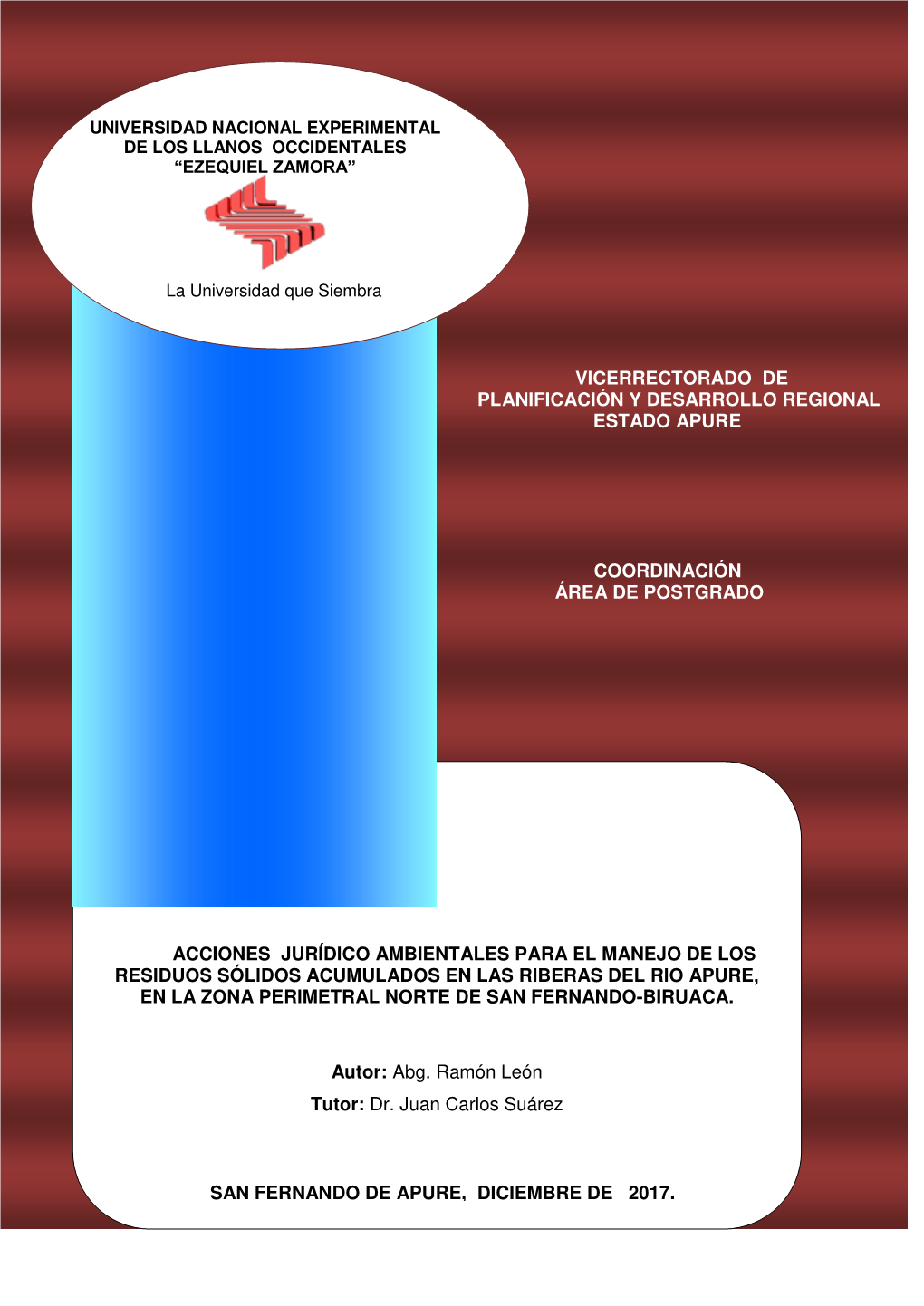 Vicerrectorado De Planificación Y Desarrollo Regional Estado Apure Coordinación Área De Postgrado Acciones Jurídico