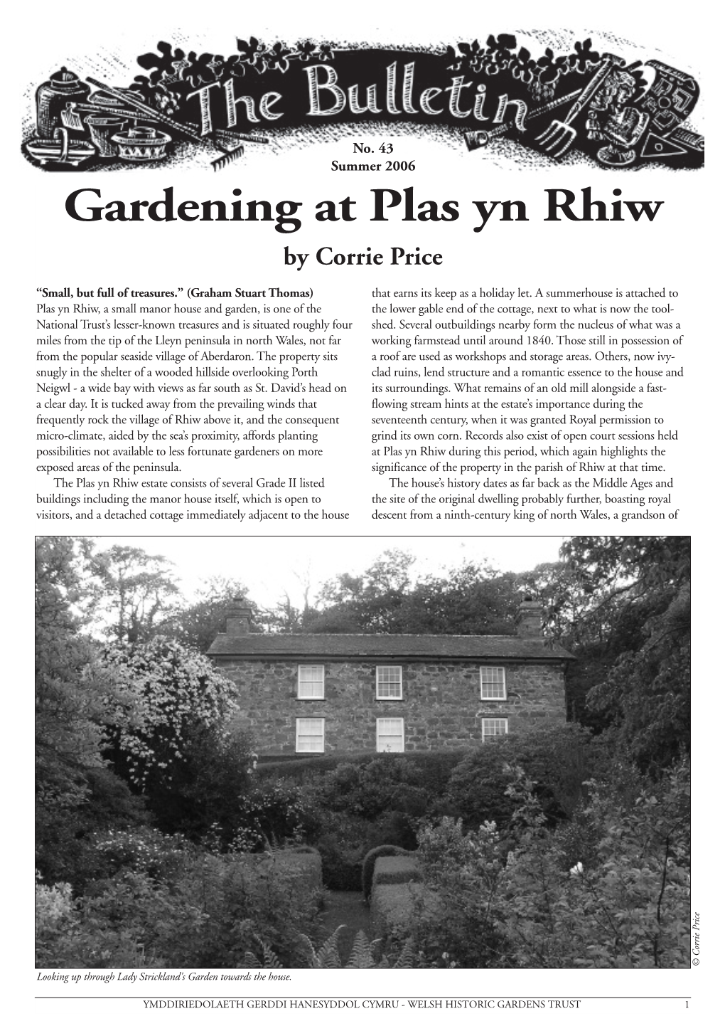 Gardening at Plas Yn Rhiw by Corrie Price