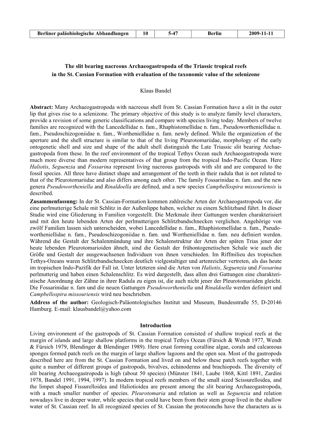 The Slit Bearing Nacreous Archaeogastropoda of the Triassic Tropical Reefs in the St