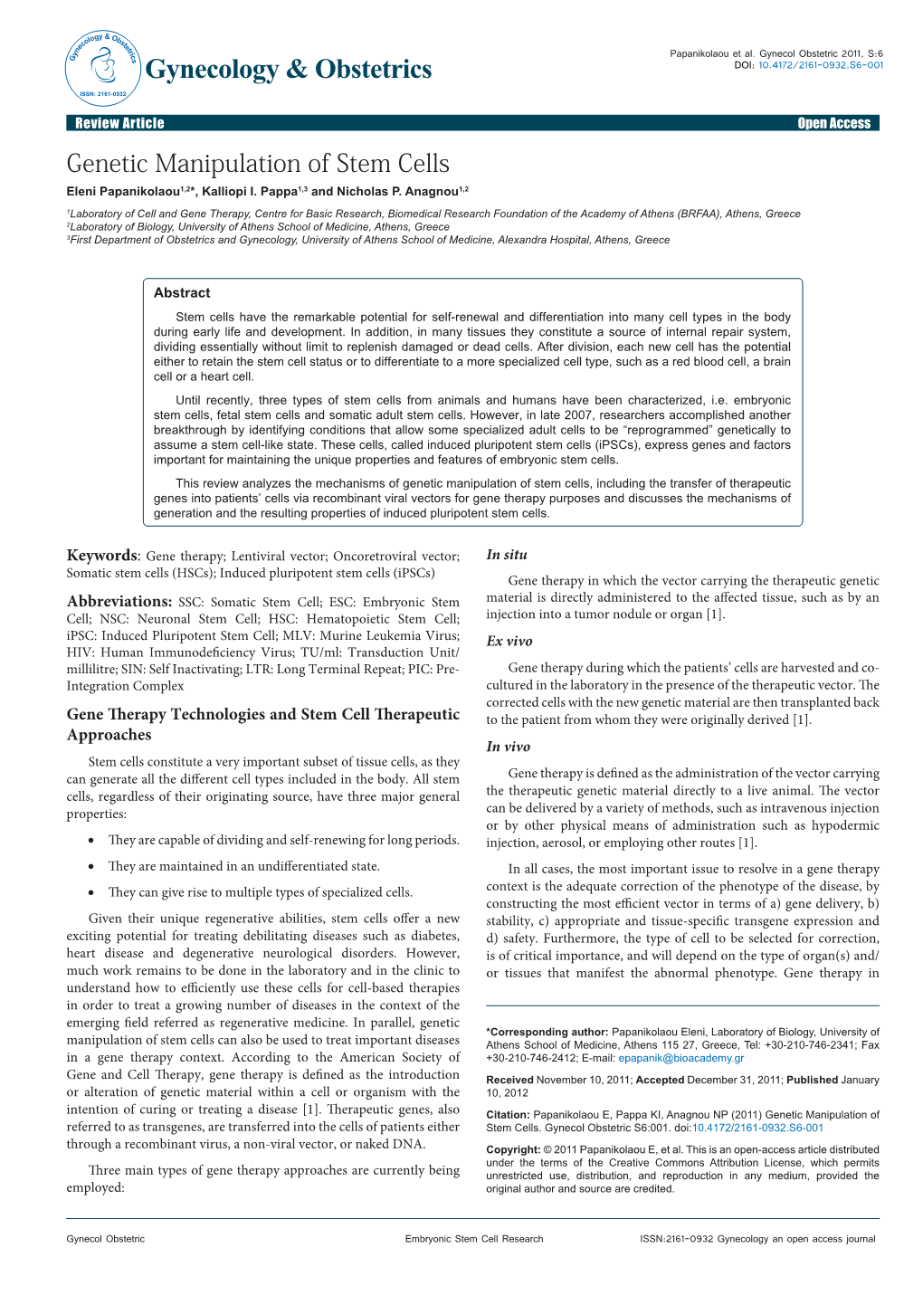 Genetic Manipulation of Stem Cells Eleni Papanikolaou1,2*, Kalliopi I