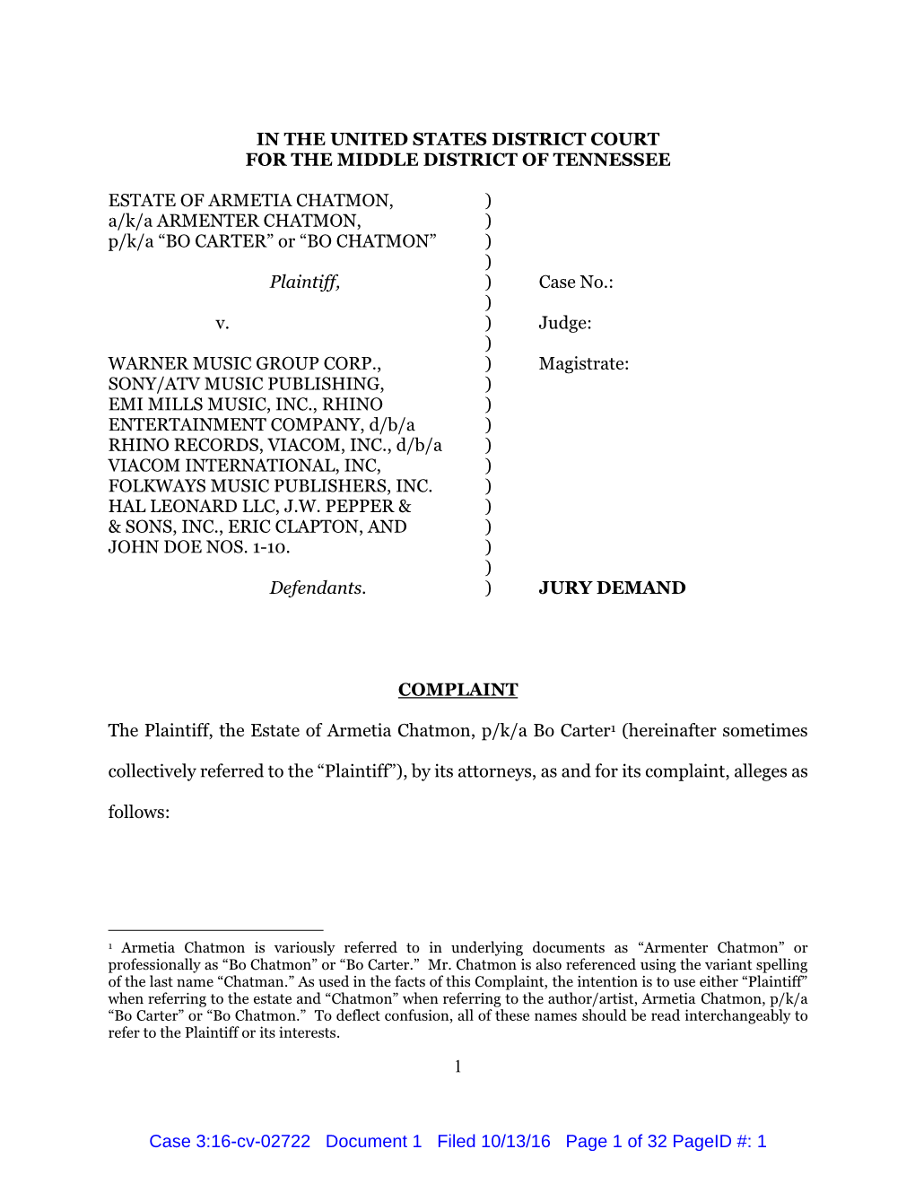 1 in the UNITED STATES DISTRICT COURT for the MIDDLE DISTRICT of TENNESSEE ESTATE of ARMETIA CHATMON, ) A/K/A ARMENTER CHATMON