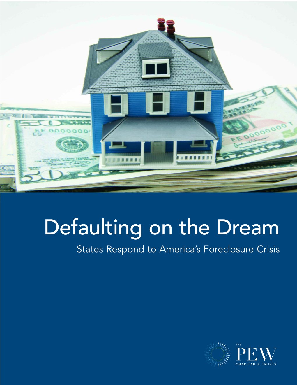 Defaulting on the Dream