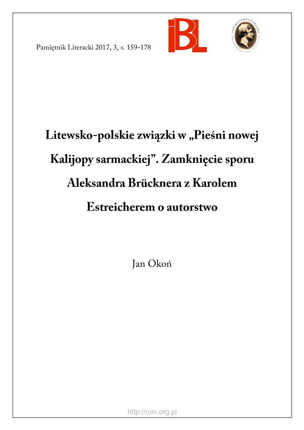 Litewsko-Polskie Związki W Pieśni Nowej Kalijopy Sarmackiej. Zamknięcie Sporu Aleksandra Brücknera Z Karolem Estreicherem O