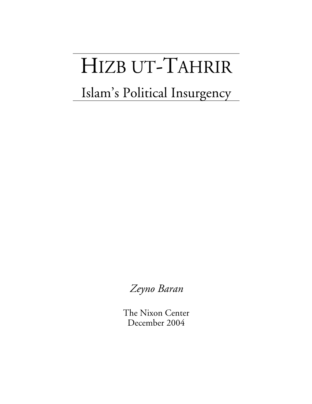 HIZB UT-TAHRIR Islam’S Political Insurgency