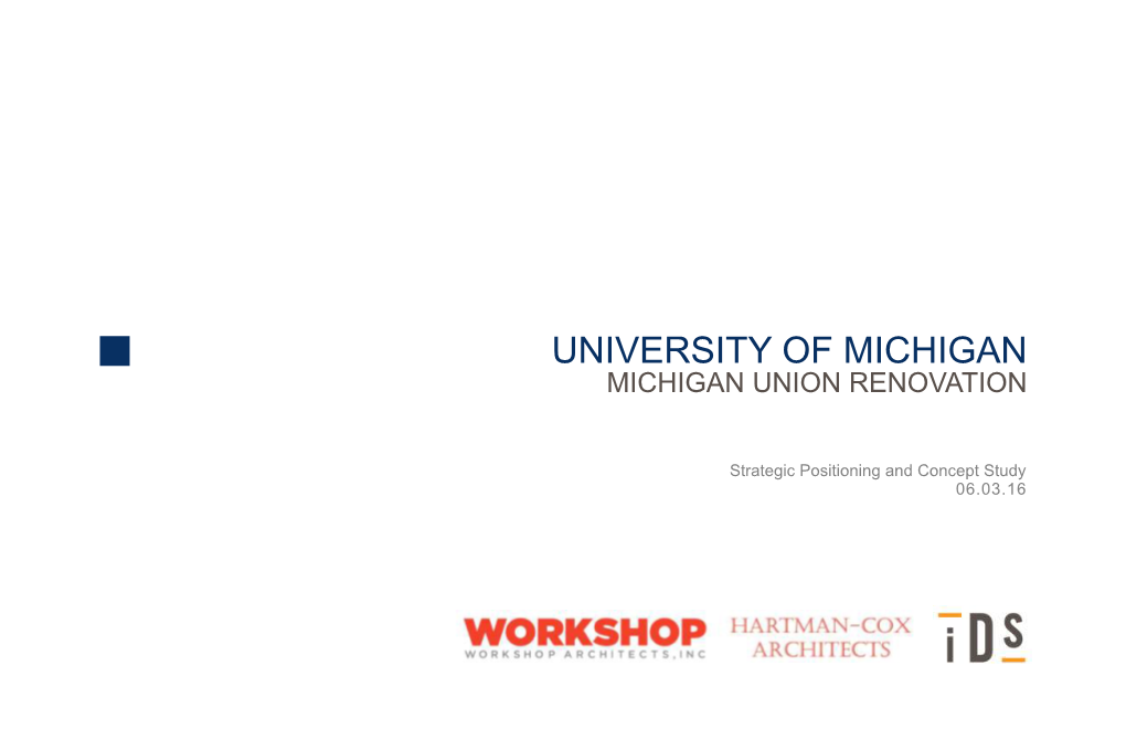University of Michigan Michigan Union Renovation