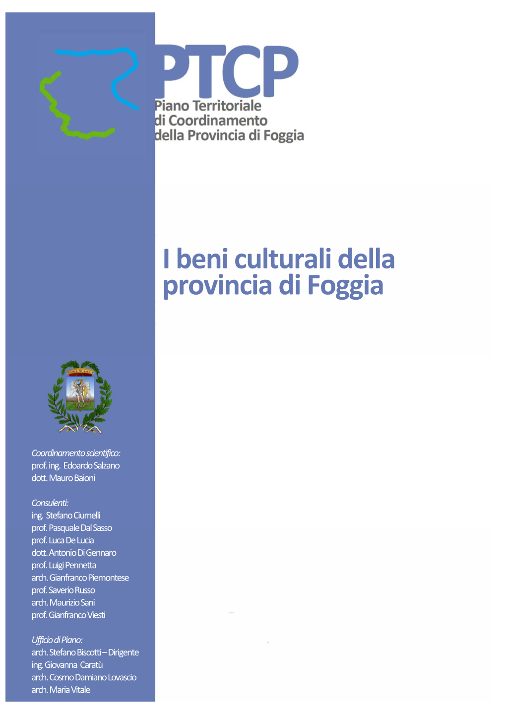 I Beni Culturali Della Provincia Di Foggia