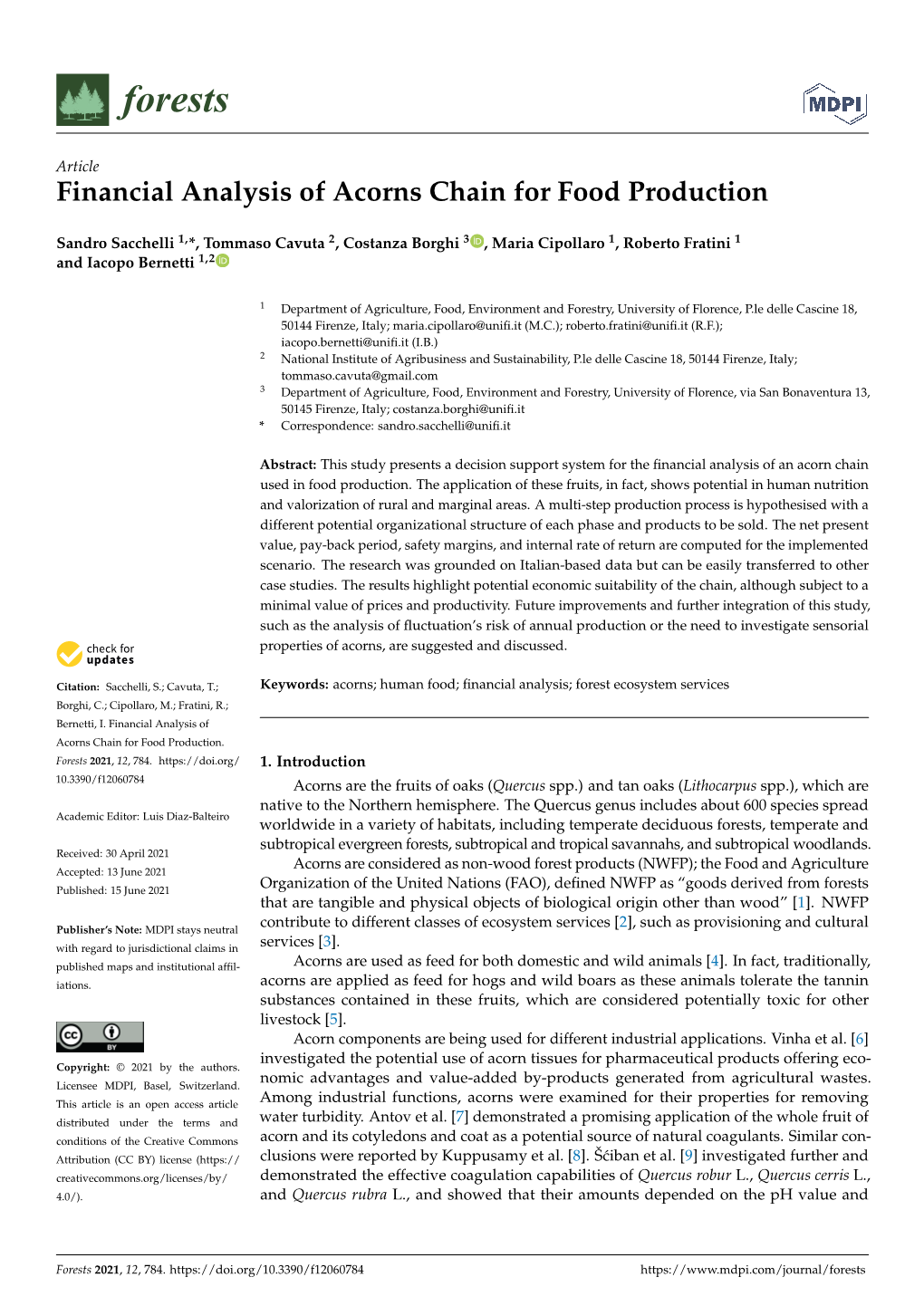 Financial Analysis of Acorns Chain for Food Production