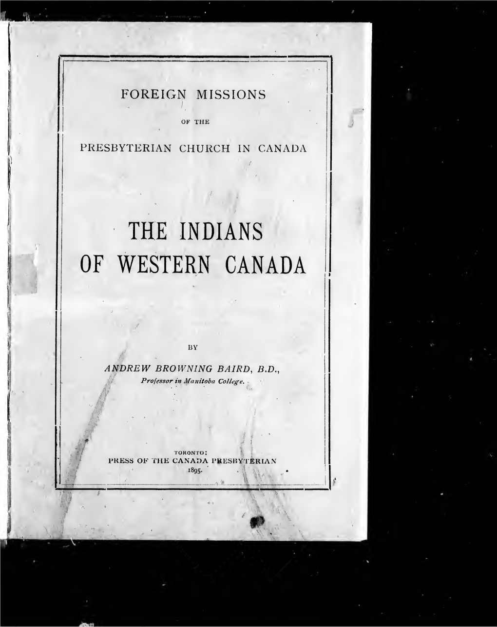 Foreign Missions of the Presbyterian Church in Canada